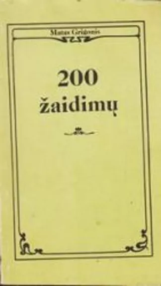 200 žaidimų - Matas Grigonis, knyga