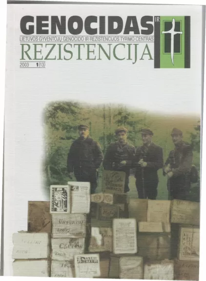 Genocidas ir rezistencija, 2003 m., Nr. 13. - Dalia Kuodytė, knyga