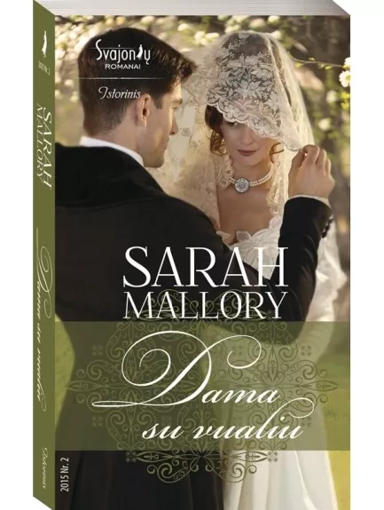 Dama su vualiu - Sarah Mallory, knyga
