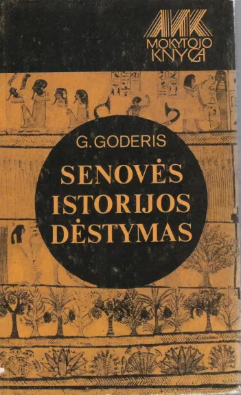 Senovės istorijos dėstymas