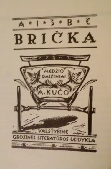 Aišbė Brička,1947 m - A. Kriščiūnas, knyga 1