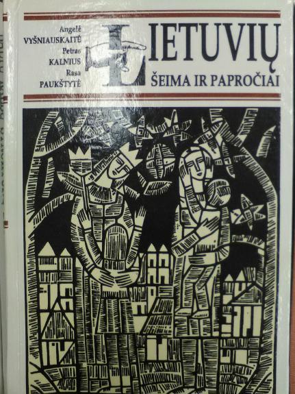 Lietuvių šeima ir papročiai