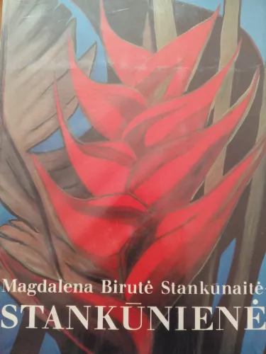 Albumas - M.B. Stankūnaitė-Stankūnienė, knyga
