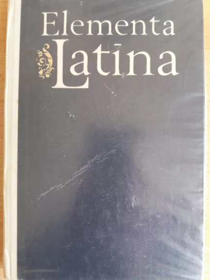 Elementa Latina - J. Dumčius, K.  Kuzavinis, R.  Mironas, knyga