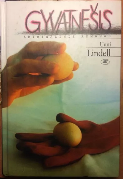 Gyvatnešis - Unni Lindell, knyga