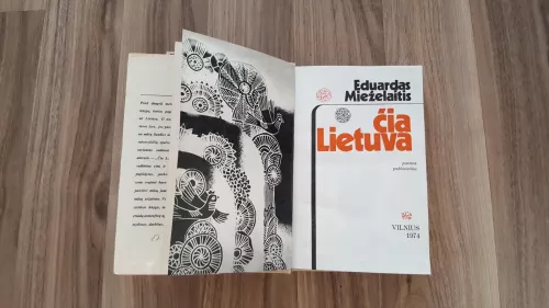 Čia Lietuva - Eduardas Mieželaitis, knyga 1