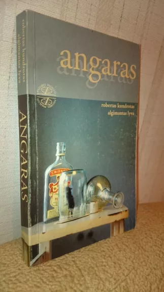 Angaras - Robertas Kundrotas, Algimantas  Lyva, knyga