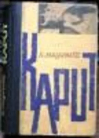 Kaput - K. Malapartė, knyga