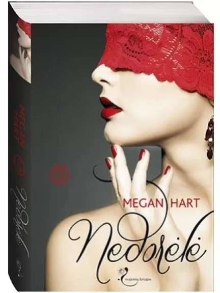 Nedorėlė - Megan Hart, knyga