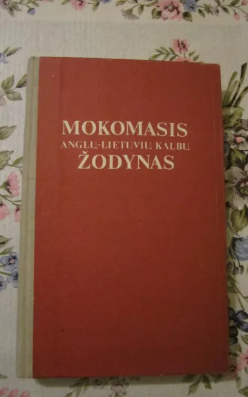 Mokomasis anglų – lietuvių kalbų žodynas