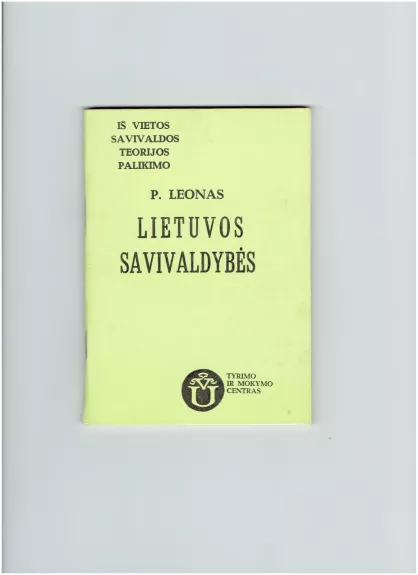 Lietuvos savivaldybės - Petras Leonas, knyga