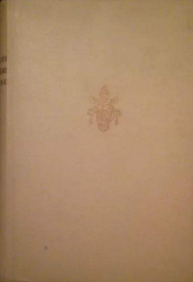 II Vatikano susirinkimo nutarimai - Autorių Kolektyvas, knyga