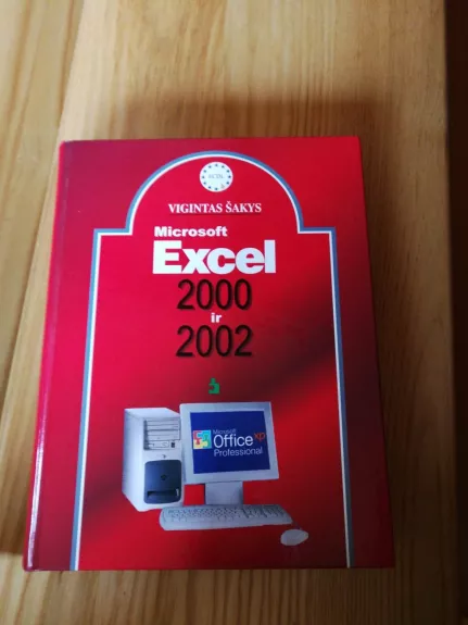 Microsoft Excel 2000 ir 2002 - Vigintas Šakys, knyga