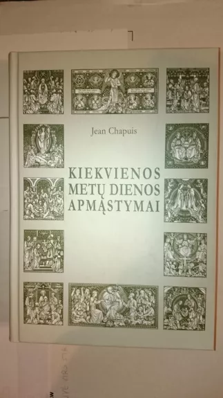 Kiekvienos metų dienos apmąstymai - Jean Chapuis, knyga