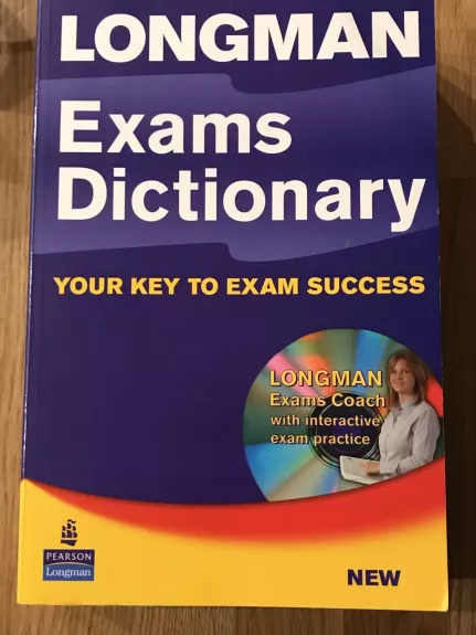 Longman Exams Dictionary - Autorių Kolektyvas, knyga