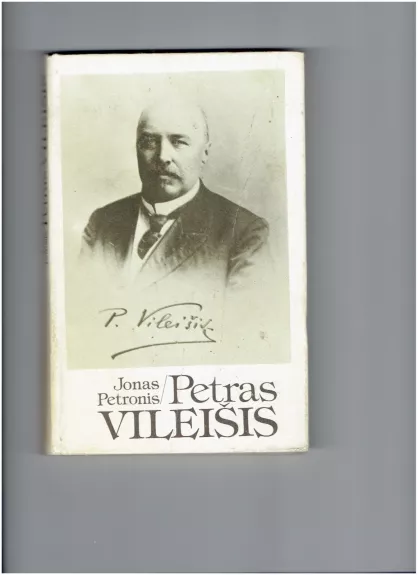 Petras Vileišis - Jonas Petronis, knyga
