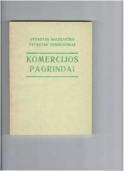 Komercijos pagrindai - Vytautas Mackevičius, knyga