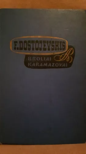 Broliai Karamazovai (II tomas)