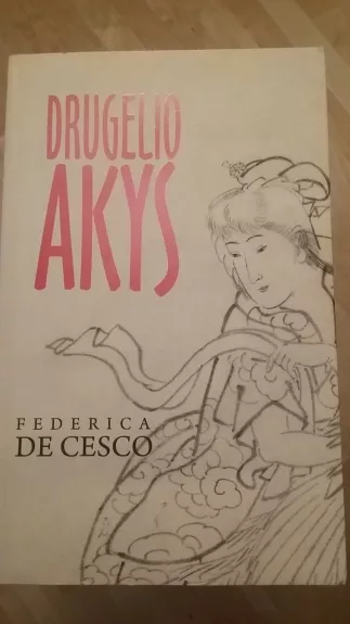 Drugelio akys - Federica de Cesco, knyga