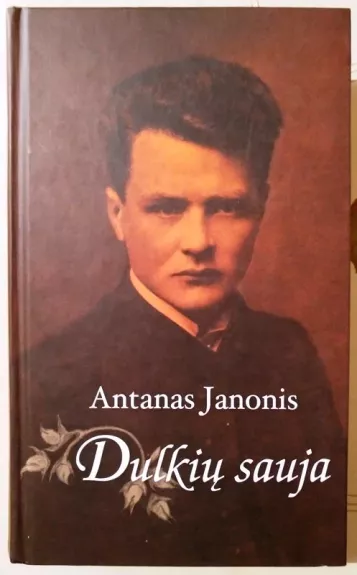 Dulkių sauja - Antanas Janonis, knyga