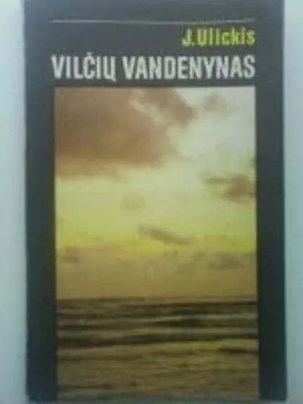 Vilčiu vandenynas