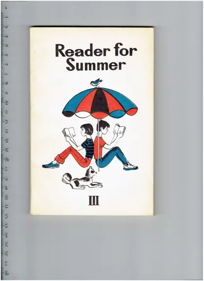 Reader for Summer III - G.T. Kostenko, knyga