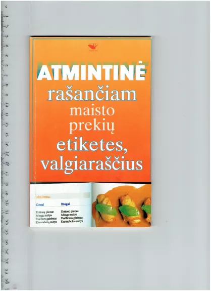 Atmintinė rašančiam maisto prekių etiketes, valgiaraščius