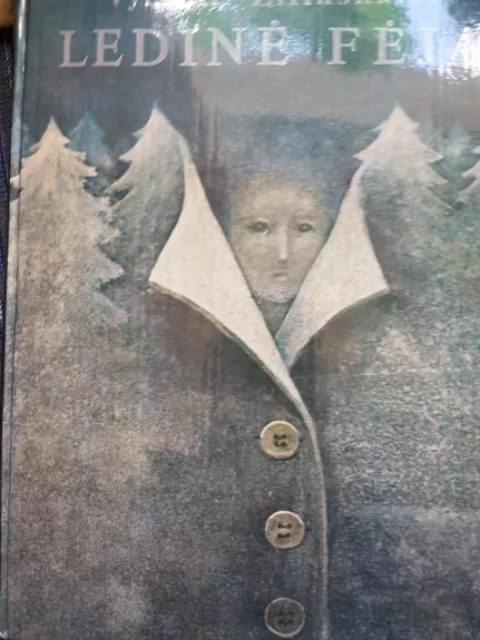 Ledinė fėja - Vytautė Žilinskaitė, knyga