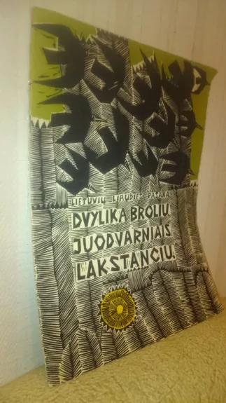 Dvylika brolių juodvarniais lakstančių