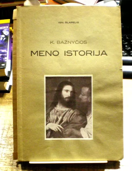 R-K. Bažnyčios meno istorija - Ignas Šlapelis, knyga