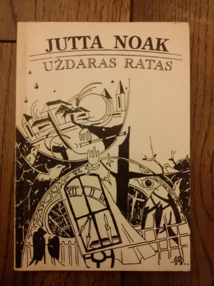 Uždaras ratas - Jutta Noak, knyga