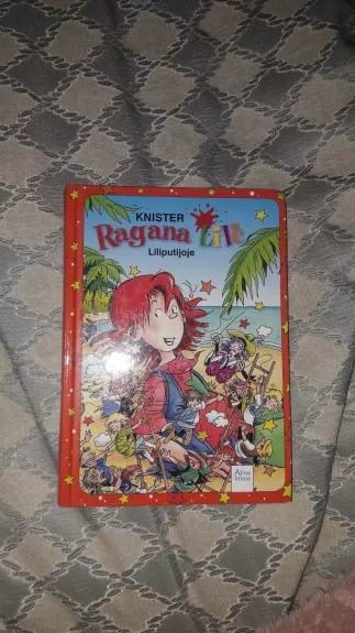 Ragana Lilė Liliputijoje