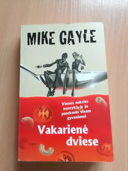 Vakarienė dviese - Mike Gayle, knyga