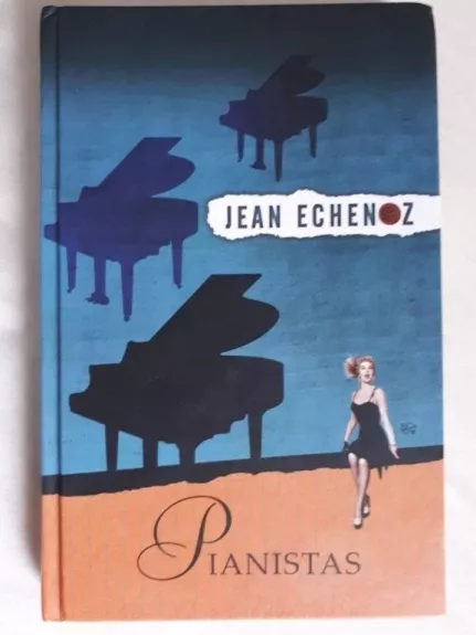 Pianistas - Jean Echenoz, knyga