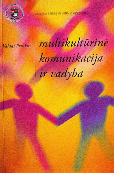 Multikultūrinė komunikacija ir vadyba - Valdas Pruskus, knyga