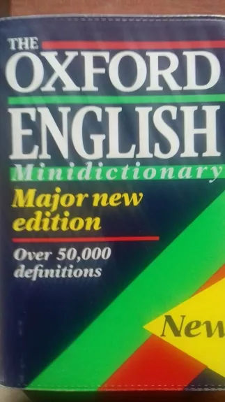 The Oxford English Minidictionary - Autorių Kolektyvas, knyga