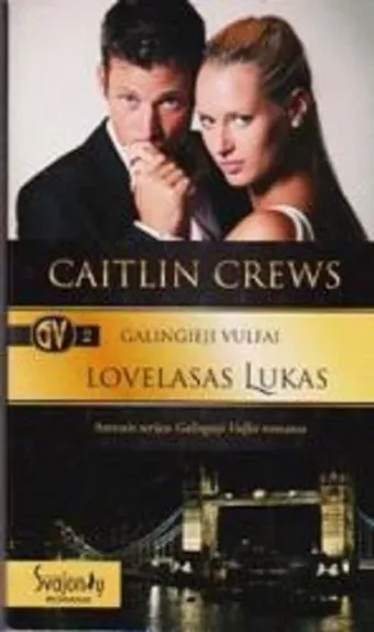 Galingieji Vulfai. Lovelasas Lukas