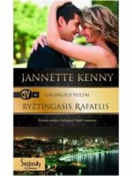 Galingieji Vulfai. Ryžtingasis Rafaelis (6 knyga) - Jannette Kenny, knyga