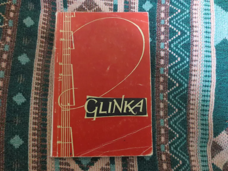 Glinka - T. Rozova, E.  Tudorovskaja, knyga