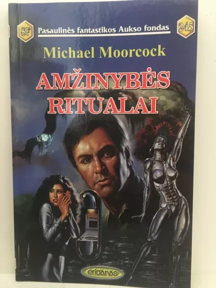 Amžinybės ritualai - Michael Moorcock, knyga