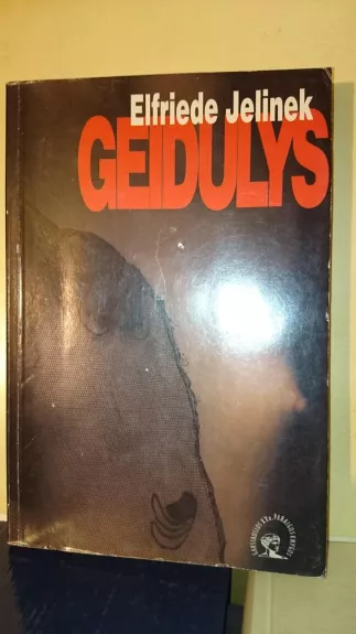 Geidulys - Elfriede Jelinek, knyga
