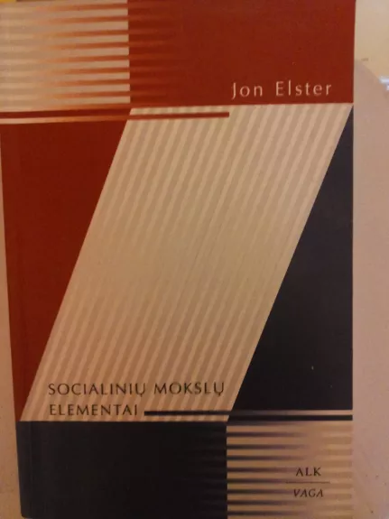 Socialinių mokslų elementai - Jon Elster, knyga