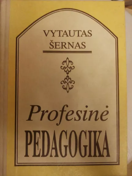 Profesinė pedagogika - Vytautas Šernas, knyga