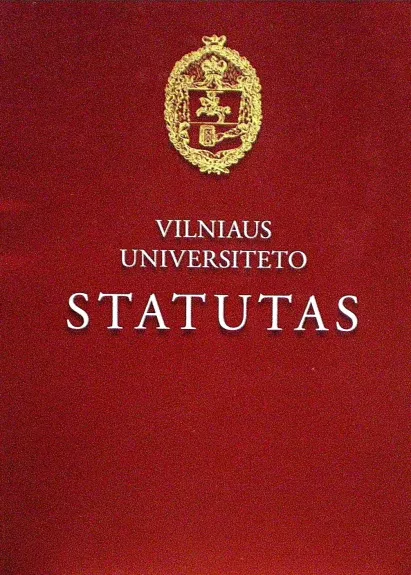 Vilniaus universiteto statutas - Autorių Kolektyvas, knyga