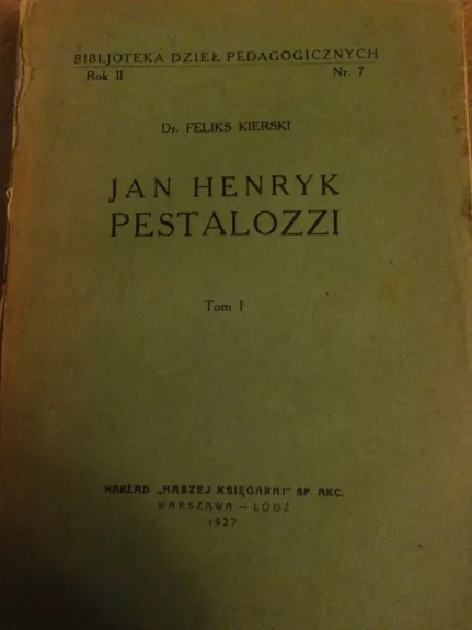 Jan Henryk Pestalozzi Tom I