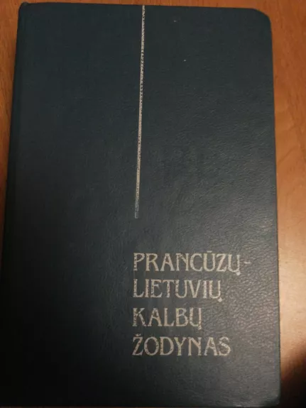 Lietuvių-prancūzų kalbų žodynas - I. Karsavina, knyga