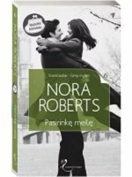 Pasirinkę meilę - Nora Roberts, knyga