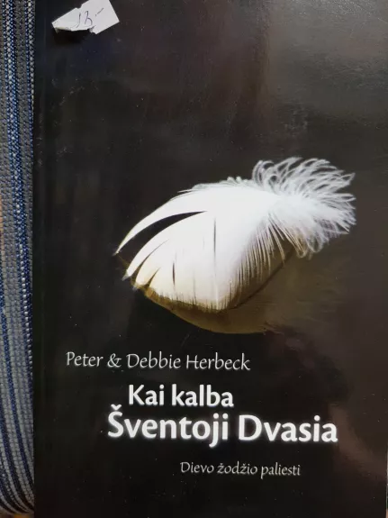 Kai kalba Šventoji Dvasia