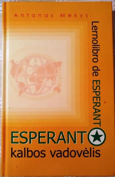 Esperanto kalbos vadovėlis. Lernolibro de ESPERANTO