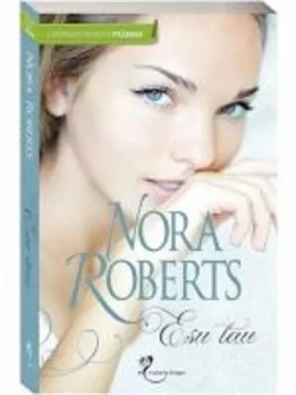 Esu tau - Nora Roberts, knyga